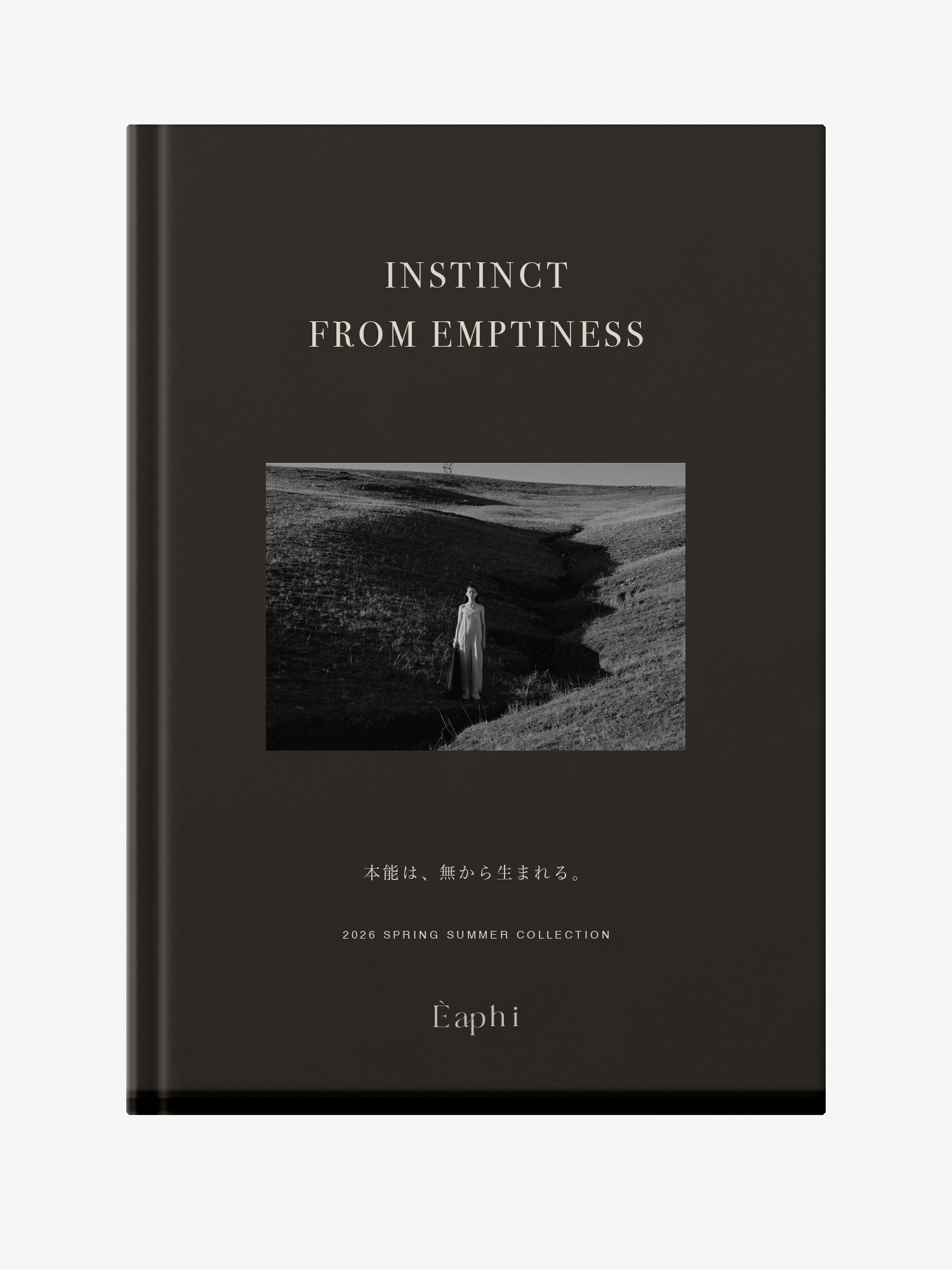 Èaphi 2026 Spring Summer Collection ― INSTINCT FROM EMPTINESS